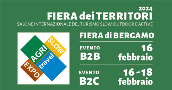 Fiera dei Territori – Agritravel e Slow Travel Expo (ATEST): dal 16 al 18 febbraio 2024 in Fiera Bergamo