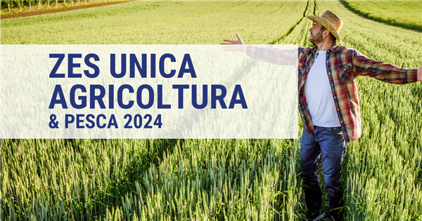 ZES Unica Agricoltura & Pesca 2024